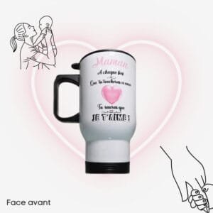Mug isotherme " Je T'aime Maman "