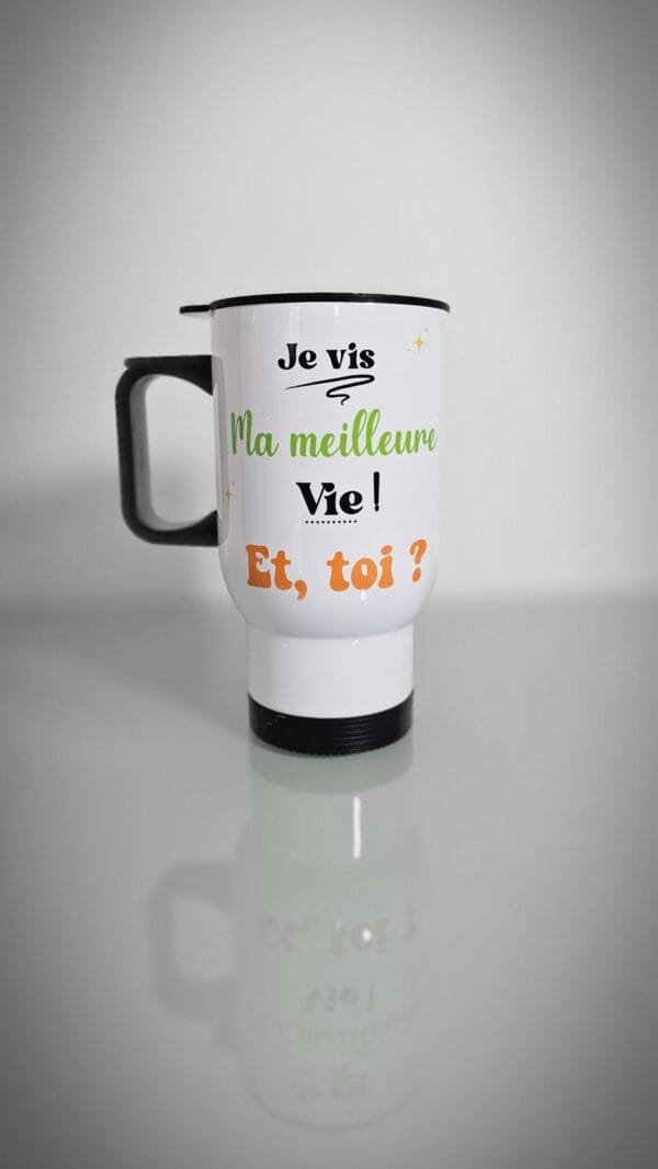 Mug isotherme personnalisé - Ma Meilleure Vie