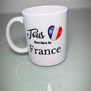 Mug en céramique - Tous Derrière La France