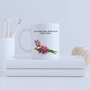 Mug ceramique - Je M’Excuse, Avec Tout Mon Cœur