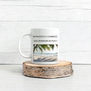 Mug céramique personnalisé - Retraité(e) et comblé(e)